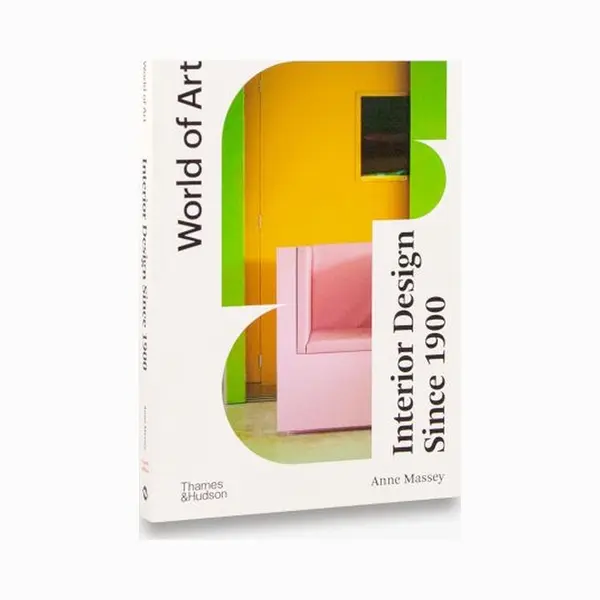 Isbn Interior Design Since 1900 (World of Art) book Paperback 272 pages thumbnail