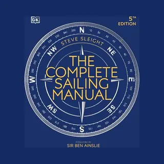 The Complete Sailing Manual