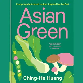 Asian Green Everyday Plantbased Recipes Inspired By The East