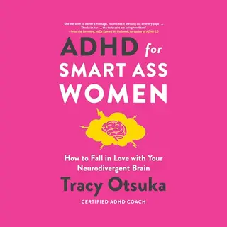 Adhd For Smart Ass Women
