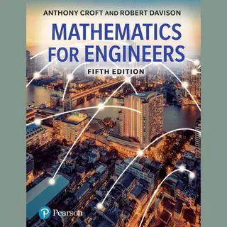 Anthony Croft Mathematics For Engineers