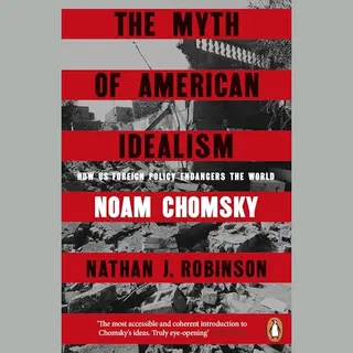 The Myth Of American Idealism