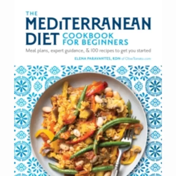 Dk The Mediterranean Diet Cookbook For Beginners , Meal Plans, Expert Guidance, And 100 Recipes To Get You Started thumbnail