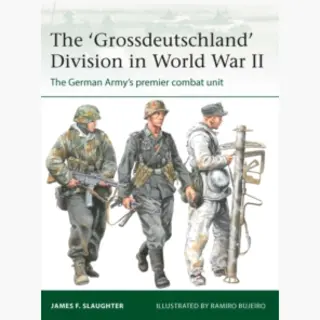 Elite-The 'Grossdeutschland' Division In World War Ii