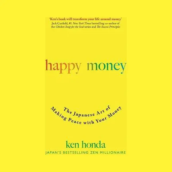 John Murray Press Happy Money , The Japanese Art Of Making Peace With Your Money thumbnail