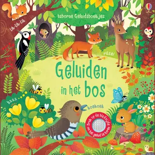 Usborne Geluidsboekjes - Geluidsboekje – Geluiden In Het Bos