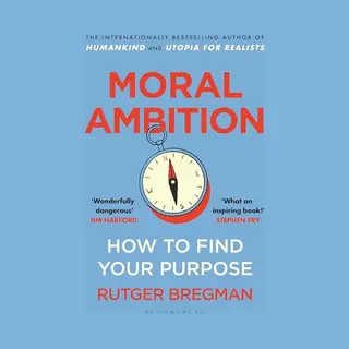 Moral Ambition