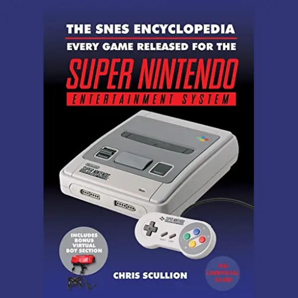 Pen & Sword Books Ltd The Snes Encyclopedia , Every Game Released For The Super Nintendo Entertainment System thumbnail