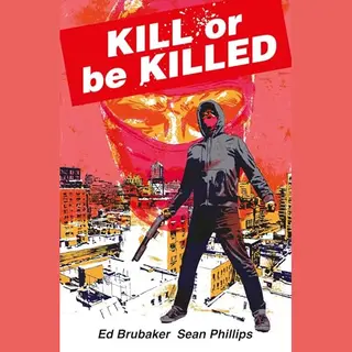 Kill Or Be Killed Compendium