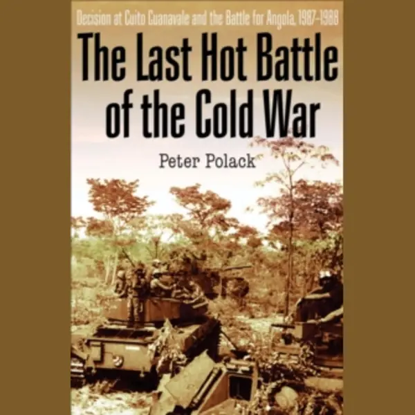The Last Hot Battle Of The Cold War thumbnail