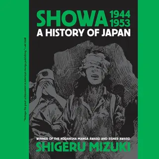 Isbn Showa 1944-1953: A History of Japan book Comics & graphic novels English Paperback 536 pages