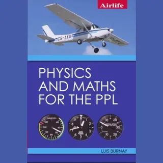 Physics And Maths For The Ppl