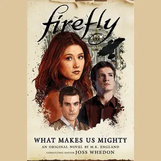 Isbn Firefly - What Makes Us Mighty boek Engels Paperback 304 pagina's