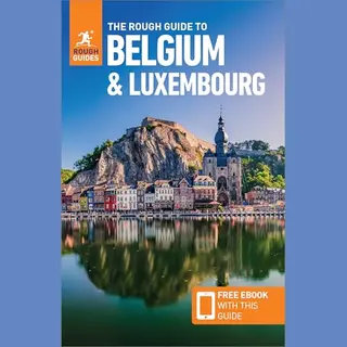 Rough Guides Main Series-The Rough Guide To Belgium And Luxembourg, Travel Guide With EBook