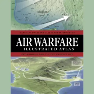 Atlas- Air Warfare Illustrated Atlas