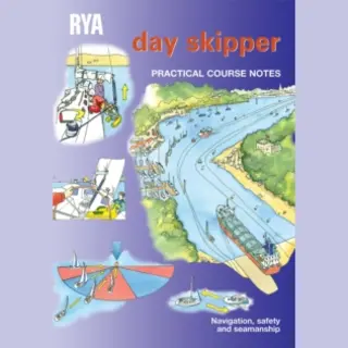 Royal Yachting Association Day Skipper Practical Course Notes