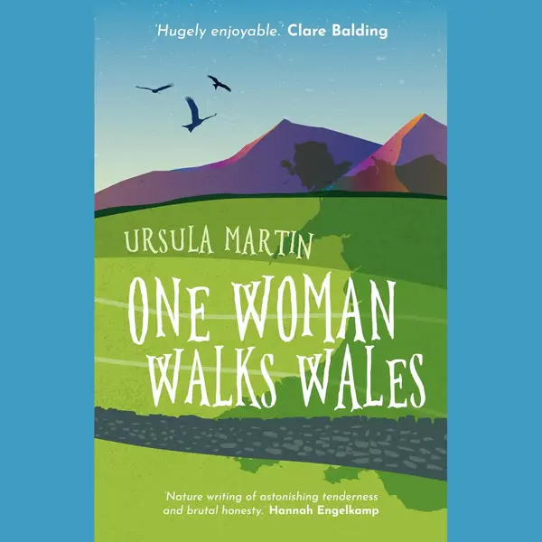 One Woman Walks Wales thumbnail