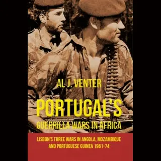 Portugal'S Guerilla Wars In Africa
