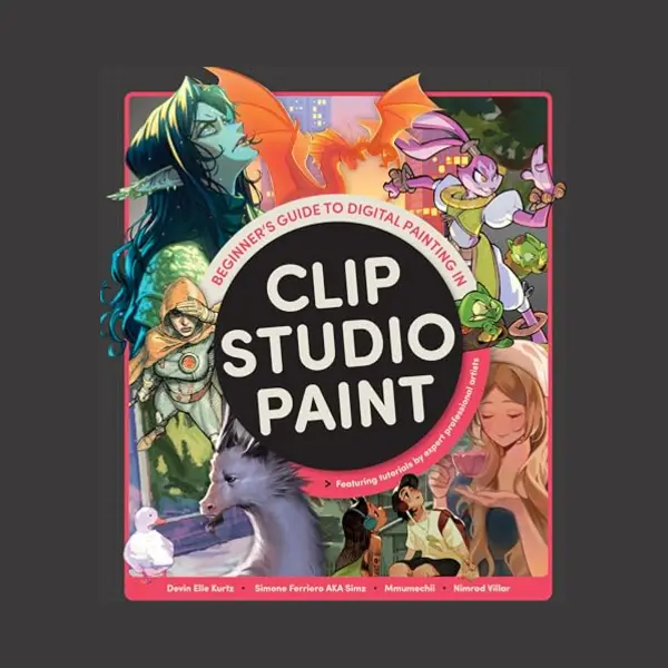 3DTotal Publishing Ltd Beginner's Guide To Digital Painting In Clip Studio Paint , Featuring Tutorials Be Expert Professional Artists thumbnail