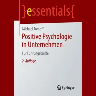 Positive Psychologie In Unternehmen