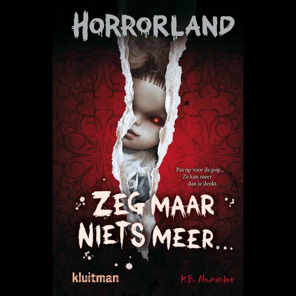 Horrorland - Zeg Maar Niets Meer… thumbnail