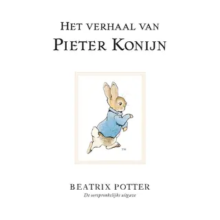 Pieter Konijn - Het Verhaal Van Pieter Konijn
