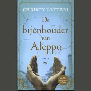 Christy Lefteri De Bijenhouder Van Aleppo