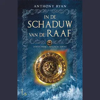 In De Schaduw Van De Raaf 1 - Vaelin Al Sorna