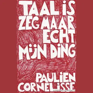 Taal Is Zeg Maar Echt Mijn Ding