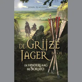 De Grijze Jager 18 - De Hinderlaag Bij Sorato