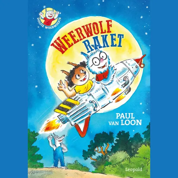 Dolfje Weerwolfje - Weerwolfraket thumbnail