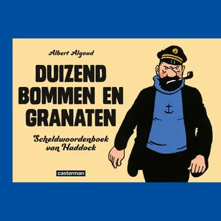 Duizend Bommen En Granaten 0 - Duizend Bommen En Granaten