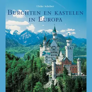 Burchten En Kastelen In Europa