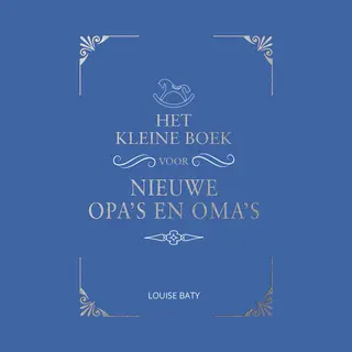 Cadeauboeken - Het Kleine Boek Voor Opa's En Oma's