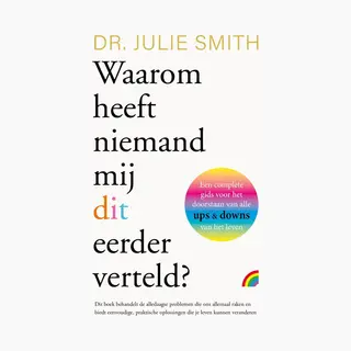 Waarom Heeft Niemand Mij Dit Eerder Verteld?