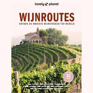 Kosmos Uitgevers Wijnroutes, Ontdek De Mooiste Wijnstreken Ter Wereld (Lonely Planet)