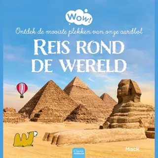 Wow! - Reis Rond De Wereld