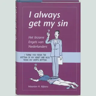M. Rijkens I Always Get My Sin