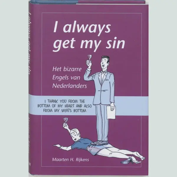 M. Rijkens I Always Get My Sin thumbnail