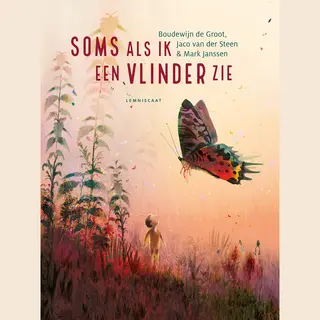 Soms Als Ik Een Vlinder Zie