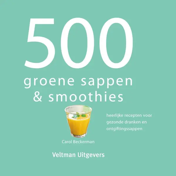 500 Groene Sappen & Smoothies thumbnail