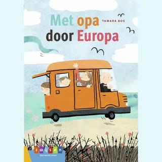 Leesseries Estafette - Met Opa Door Europa!