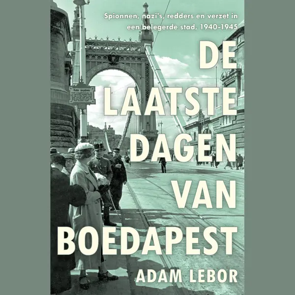 De Laatste Dagen Van Boedapest thumbnail