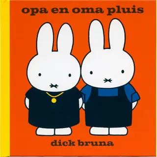 Opa En Oma Pluis / Dick Bruna Kinderboeken / 70