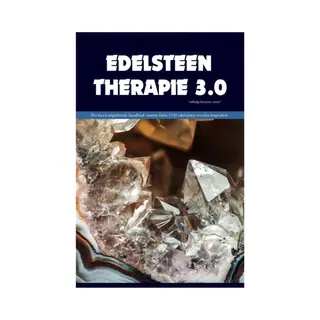 Edelsteentherapie 3.0 – Het Grootste Edelstenen Boek Met 1350 Edelstenen