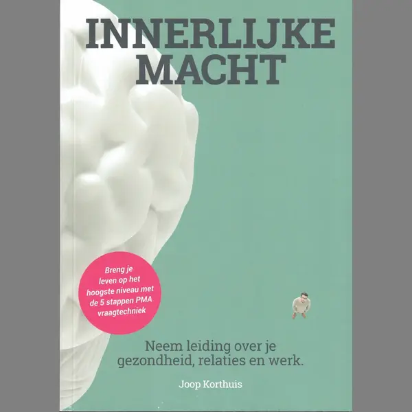 Joop Korthuis Innerlijke Macht thumbnail