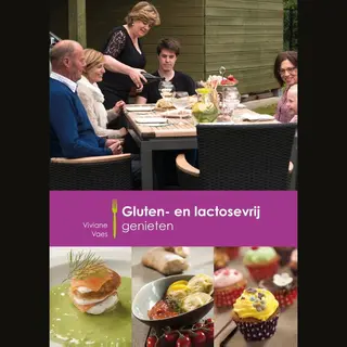Gluten- En Lactosevrij Genieten
