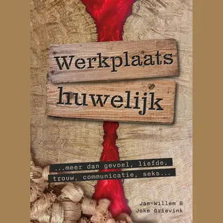 Jan-Willem Grievink Werkplaats Huwelijk