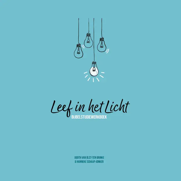 Judith van Olst-ten Brinke Leef In Het Licht thumbnail