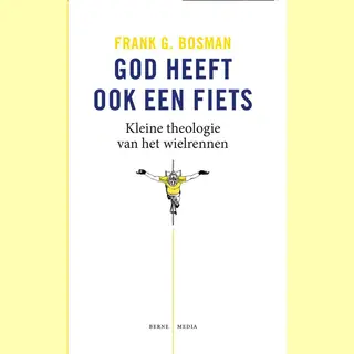 Frank G. Bosman God Heeft Ook Een Fiets